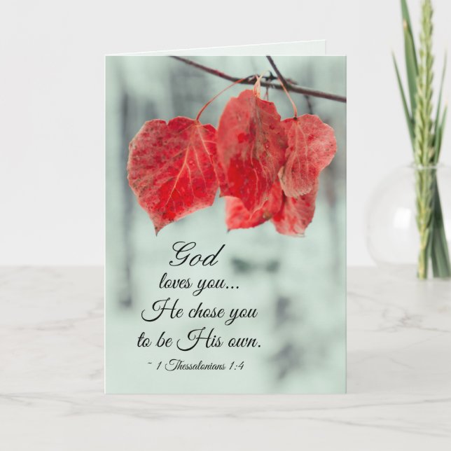 1 Thessalonians 1:4 God loves you...He chose you, Card (Front)