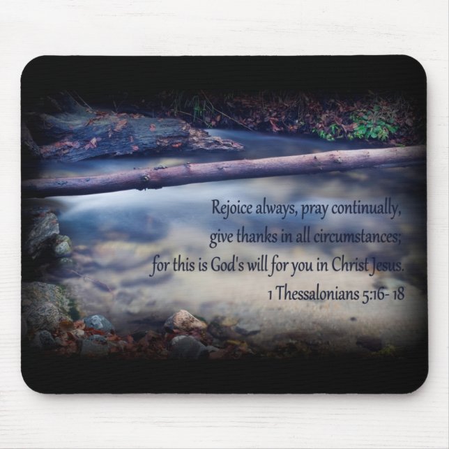 1 Thessalonians 5: 16- 18 Mouse Pad (Front)