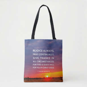 1 Thessalonians 5:16-18 Rejoice Always Tote Bag
