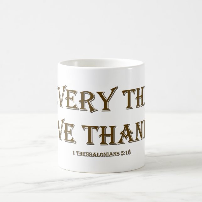 1 Thessalonians 5:18 Coffee Mug (Center)