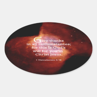 1 Thessalonians 5:18 Oval Sticker