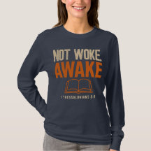 1 Thessalonians 5:6 Not Woke Awake
