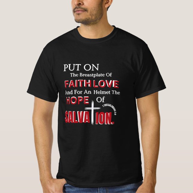 1 Thessalonians 5:8-Armour of Faith T-Shirt (Front)