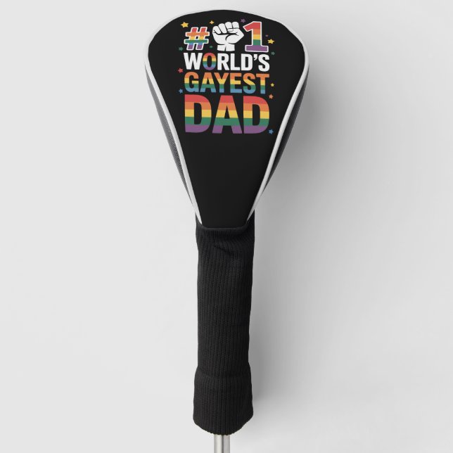 #1 World's Gayest Dad Funny Father's Day LGBT  Golf Head Cover (Front)