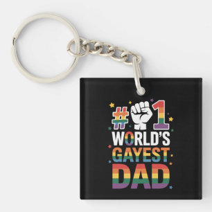 #1 World's Gayest Dad Funny Father's Day LGBT  Key Ring