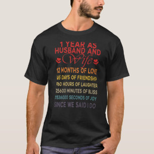 1 Year As Husband & Wife 1st Anniversary Present F T-Shirt
