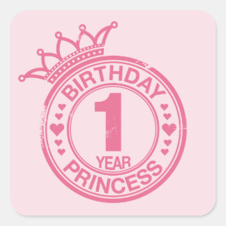 1 year - Birthday Princess - pink Square Sticker