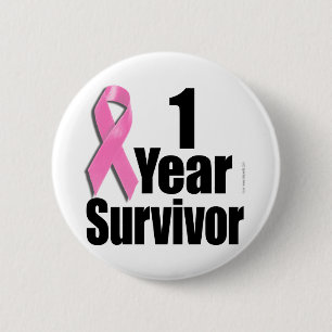 1 year Breast Cancer Survivor 6 Cm Round Badge