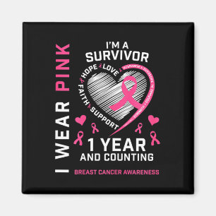 1 Year Cancer Free Mom Pink Awareness Breast Cance Magnet