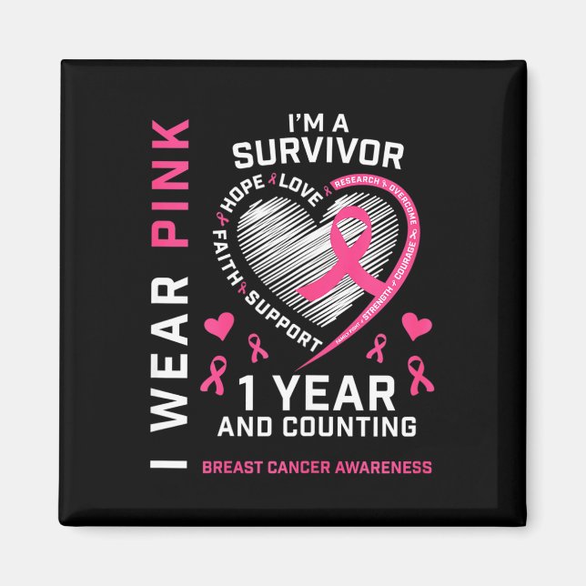 1 Year Cancer Free Mum Pink Awareness Breast Cance Magnet (Front)