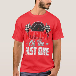 1 year old racing fast one birthday 1st Family Mum T-Shirt