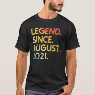 1 Years Old Vintage Legend Since August 2021 1st B T-Shirt