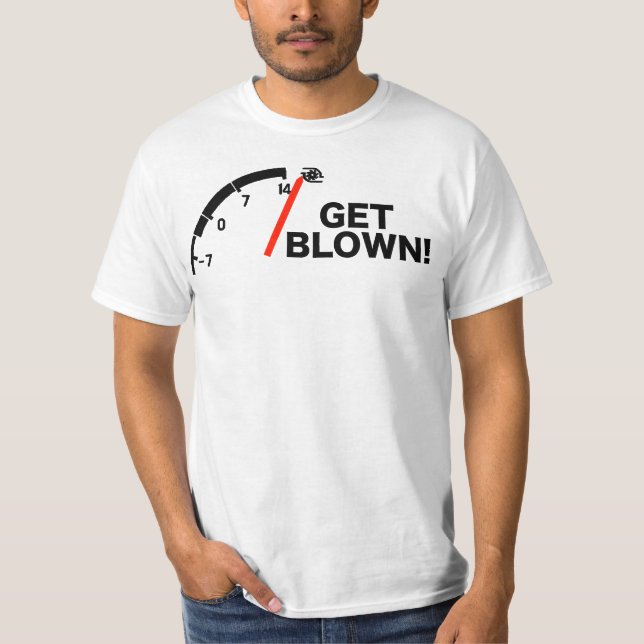 1g get blown white T-Shirt (Front)