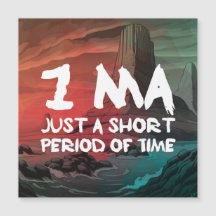 1Ma - Just a Short Period of Time