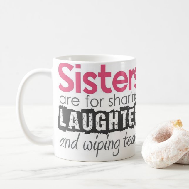 1oz Sisters Custom Mug Add Photo By Zazz_it (With Donut)