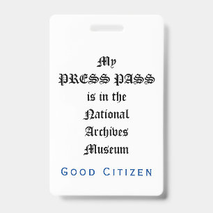 1st Amendment Audit - My Press Pass ID Badge