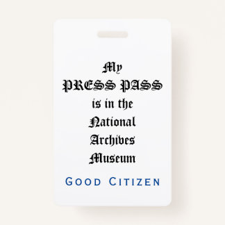 1st Amendment Audit - My Press Pass ID Badge