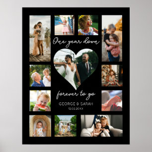 1st anniversary photo 1 year down forever to go poster