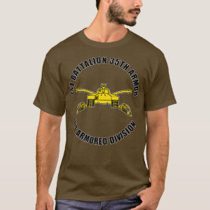 1st Battalion 35th Armor 1st Armored Division Vete T-Shirt