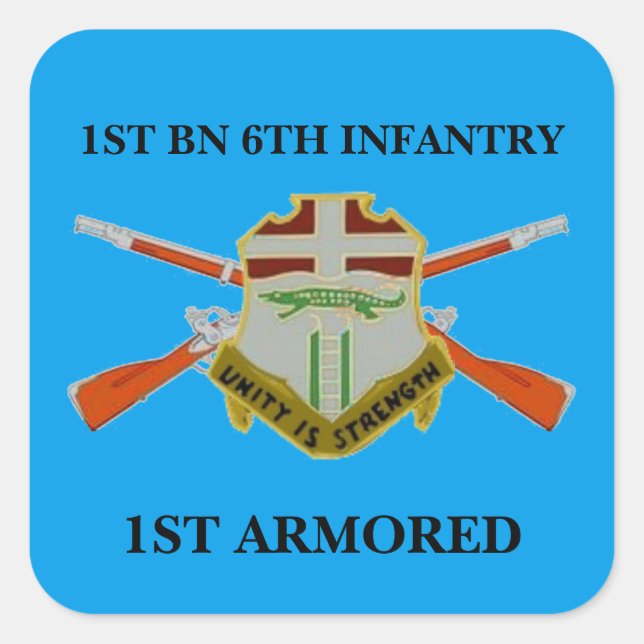 1ST BATTALION 6TH INFANTRY 1ST ARMORED STICKERS (Front)