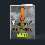 1st Birthday: Eerie Halloween Theme   Custom Name Card<br><div class="desc">The front of this scary and spooky Halloween themed birthday greeting card design features a large number “1”, along with the message “HAPPY BIRTHDAY, ”, and an editable name. There are also depictions of a bat and a ghost on the front. The inside features a custom birthday greeting message, or...</div>