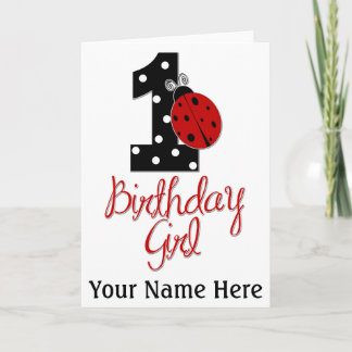 1st Birthday Girl - Lady Bug - 1 - Ladybug Card