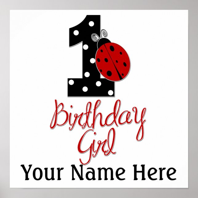 1st Birthday Girl - Lady Bug - 1 - Ladybug Poster (Front)