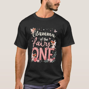 1st Birthday Magical Floral Grandma Glamma Of The T-Shirt
