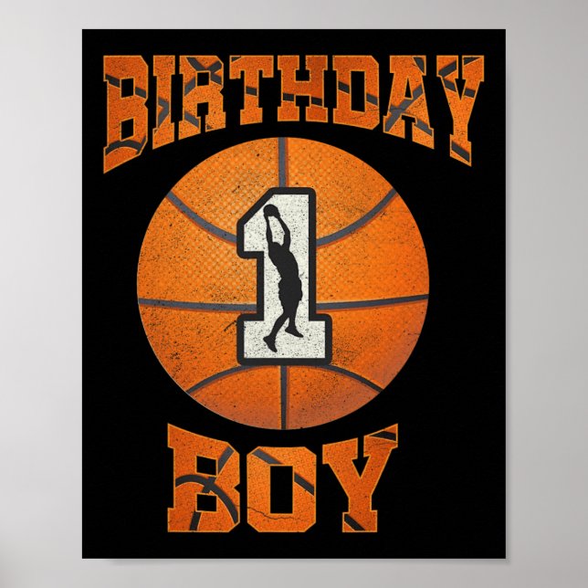 1st Birthday Outfit Boy Basketball First 1 Year Ol Poster (Front)