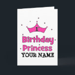1st Birthday Princess!  with pink crown Card<br><div class="desc">1st Birthday Princess! (with pink crown) Perfect personalized/customized t-shirt gift where you can add any girl name for your little girls first birthday! Daughter,  Granddaughter,  Children,  kids,  babies,  toddlers,  dogs,  dog,  & pets, will love this shirt,  button,  poster,  bag,  card or Email me if you have any questions kustomizedkids@gmail.com</div>