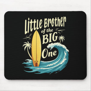 1st Birthday Surfer Lil Brother Of The Big One Sur Mouse Pad