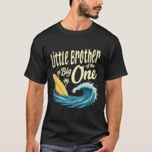 1st Birthday Surfer Lil Brother Of The Big One T-Shirt