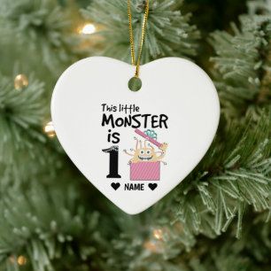 1st Birthday - This Little Monster is One Ceramic Ornament