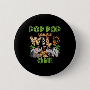 1st Birthday Zoo Safari Jungle Pop Pop Of The Wild 6 Cm Round Badge
