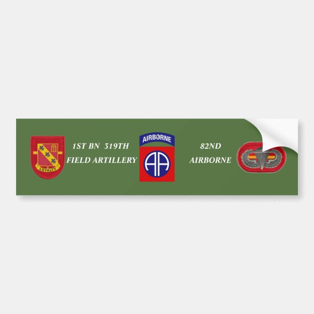 1ST BN 319TH FIELD ARTILLERY BUMPER STICKER (Front)