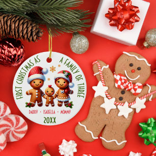 1st Christmas as a Family of 3 Gingerbread Family Ceramic Ornament