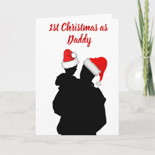 1st Christmas as daddy card