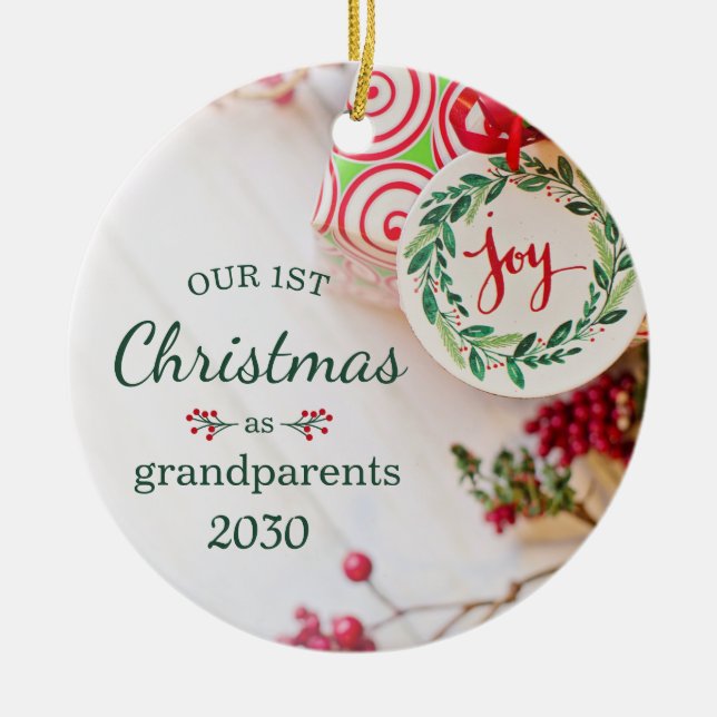1st Christmas As Grandparents Photo Ceramic Ornament (Front)