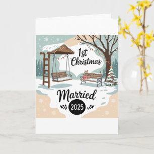 1st Christmas Married 2025   Rustic Winter Scene  Card
