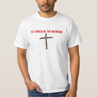 1st Church Of The Nazarene Apparel T-Shirt