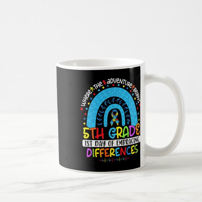 1st Day Of Embracing Differences 5th Grade Autism  Coffee Mug (Right)