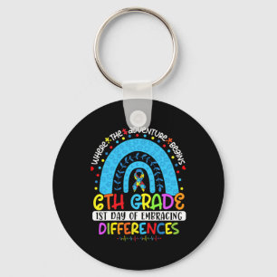1st Day Of Embracing Differences 6th Grade Autism  Key Ring