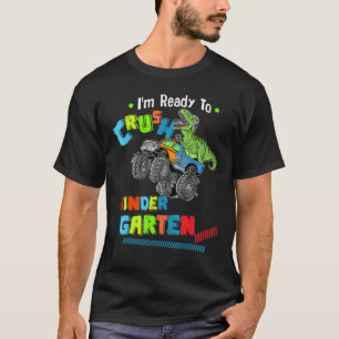 1st Day Of Kindergarten I'm Ready To Crush Dinosau T-Shirt