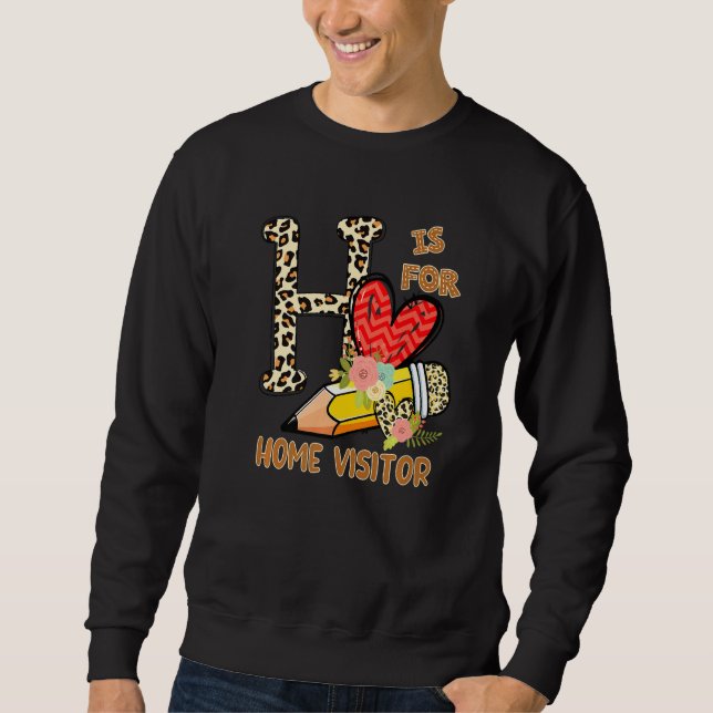 1st Day Of School Home Visitor Leopard Flowers Tea Sweatshirt (Front)
