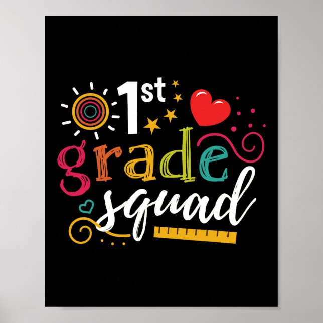 1st First Grade Squad Student Teacher Gift Back To Poster (Front)