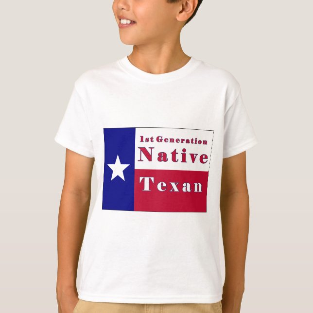 1st Generation Native Texan Flag T-Shirt (Front)