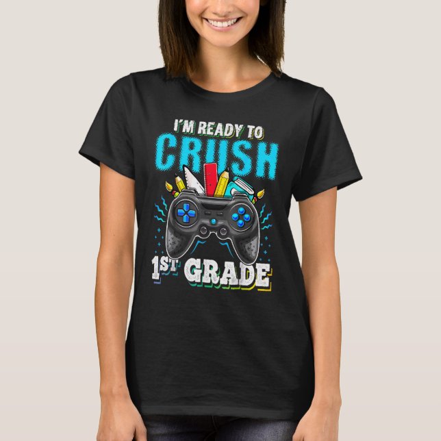 1st Grade Back To School Video Game Boys I'm Ready T-Shirt (Front)