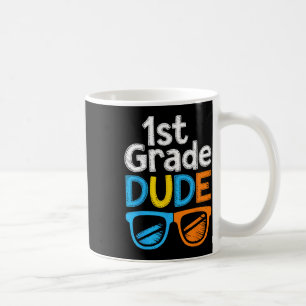 1st Grade Bruh First Grade Dude Back To School For Coffee Mug