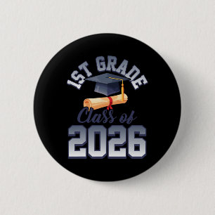 1st Grade Cl Of 2026 Graduation Graduate Students 6 Cm Round Badge