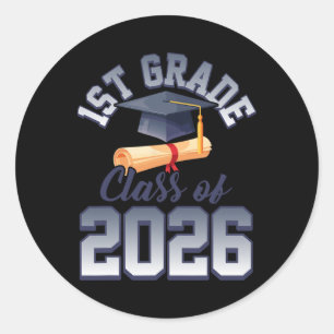1st Grade Cl Of 2026 Graduation Graduate Students Classic Round Sticker